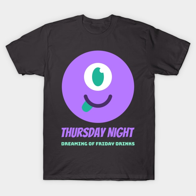 Thursday Night T-Shirt by Kash's tshirts